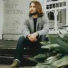 Riley Redding - Riley Redding